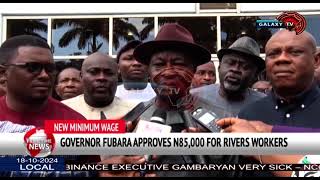 GOVERNOR FUBARA APPROVES N85000 FOR RIVERS WORKERS [upl. by Rorry920]