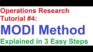 Operations ResearchOR Tutorial 4 MODI Method Explained in 3 Easy Steps [upl. by Assena]