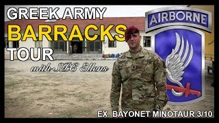 Ex Bayonet Minotaur Greek Army Barracks Tour [upl. by Nauqal]