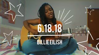 61818  Billie Eilish  COVER [upl. by Sherard]