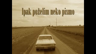 Bijelo Dugme  Ipak poželim neko pismo Official lyric video [upl. by Yeloc]