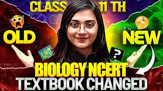 Class 11th Biology NCERT Textbook Changed😱😱 NCERT [upl. by Atinauj]