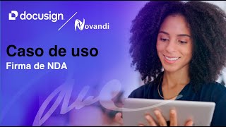 Novandi  Caso de Uso Docusign CLM Firma de NDA [upl. by Namso]