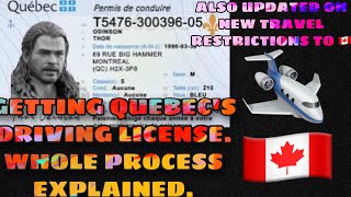 MONTREAL’S DRIVING LICENSE PROCESS EXPLAINED  UPDATE NEW TRAVEL RESTRICTIONS 🇨🇦 [upl. by Duong]