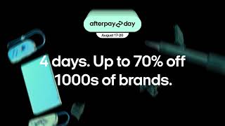 Afterpay Day has dropped [upl. by Garson]