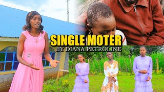 SINGLE MOTHER BY DIANA PETROLINE [upl. by Gayn]