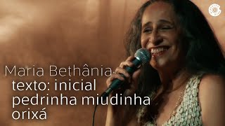 Maria Bethânia  Pedrinha Miudinha  Dentro do Mar Tem Rio [upl. by Clive924]