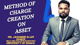 Method of Charge Creation on AssetLienMortgage PledgeHypothecation AssignmentSet Off [upl. by Akenna]