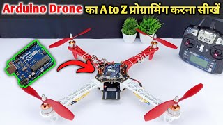 Arduino Drone का Programing करना सीखें  Programing of DIY Arduino Drone [upl. by Lesli]