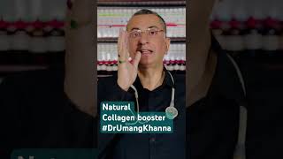 Natural Collagen booster DrUmangKhanna [upl. by Arammat972]