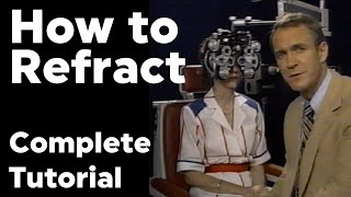 How to Refract Tutorial Jackson Cross Cylinder Technique [upl. by Liggett]