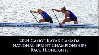 2024 Canoe Kayak Canada National Sprint Championships Race Highlights WIFC Paddle Sports Welland [upl. by Meehyr]