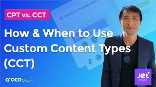 Crocoblock JetEngine CPT vs CCT  What are Custom Content Types CCT and when should you use them [upl. by Joy465]
