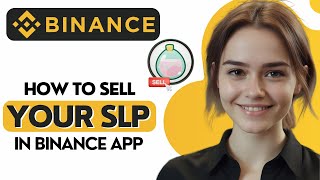 How to Sell Your SLP in Binance [upl. by Nayhr]