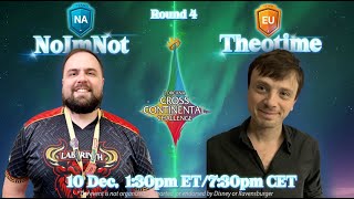 Lorcana Cross Continental Challenge Round 4 Noimnot vs Theotime [upl. by Solita]