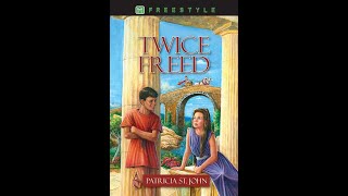 Audiobook  Twice Freed Chapter 7  Tapestry of Grace [upl. by Dlared]