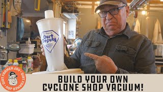 Build Your Own Cyclone Shop Vacuum [upl. by Lairret]