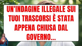 🔴 Gli angeli dicono Unindagine illegale sui tuoi trascorsi è stata appena chiusa dal governo [upl. by Burleigh]