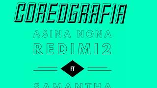 Coreografia Asina Nona  Redimi2 ft Samantha [upl. by Osborne132]