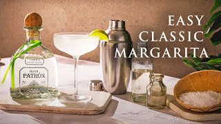 How to Make a Margarita  Cocktail Recipes  Patrón Tequila [upl. by Jessabell898]