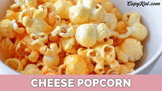 How to Make Cheese Popcorn [upl. by Aicele994]