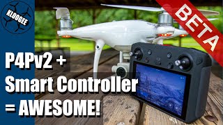 P4Pv2 Smart Controller Beta  Phantom 4 Pro v2 support in DJI Smart Controller Beta [upl. by Direj94]