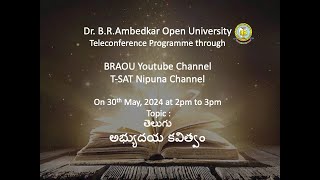 BRAOU BA 1st Year 2nd Semester MA 1st Year Telugu Teleconference  అభ్యుదయ కవిత్వం [upl. by Gaal]