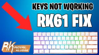 RK61 Keys Not Working Glitch EASY FIX IN UNDER 2 MINS [upl. by Atilrahc623]