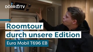 Entdecke den Eura Profila T696 EB als Editionsmodells mit KomfortSonderausstattung [upl. by Tommi987]