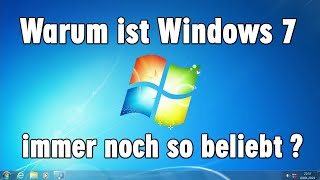 Windows 7 das beste Windows jemals [upl. by Taddeusz830]