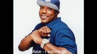 Mase  I Wanna Go [upl. by Noyrb]