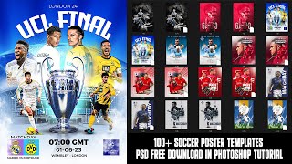 100 Soccer Poster Templates PSD FREE DOWNLOAD in Photoshop Tutorial [upl. by Torbart]