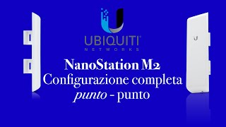 Collegamento NanoStation M2 Configurazione completa [upl. by Arakihc325]