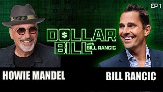 Howie Mandel  Dollar Bill with Bill Rancic [upl. by Kcirttap]