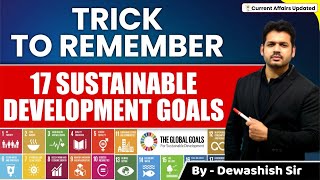 Sustainable Development Goals  Tricks  17 Goals  UPSC  MPPSC  SSC  By Dewashish Sir [upl. by Tyrone]