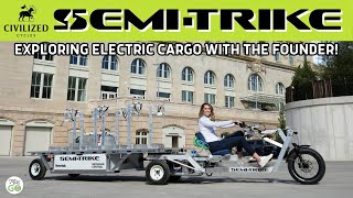 Civilized Cycles Semi Trike  Revolutionizing Light Electric Cargo in the USA [upl. by Bonner]