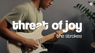 Threat of Joy  The Strokes Guitar Cover [upl. by Jeffery]