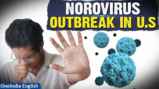 Norovirus a stomach virus spreading across US northeast region hit hard  Oneindia News [upl. by Amaral]