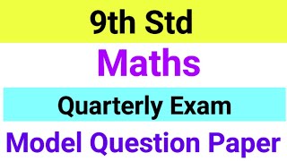 9th Std  Maths  Quarterly Exam  Model Question Paper [upl. by Maze]