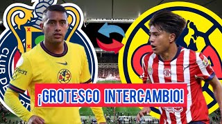 ¡LAMENTABLE ¡FILTRAN ESCALOFRIANTE INTERCAMBIO ENTRE CHIVAS Y AMÉRICA [upl. by Ahsinut]