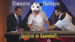 Elimination Challenges Justified or Unneeded [upl. by Adnomal288]