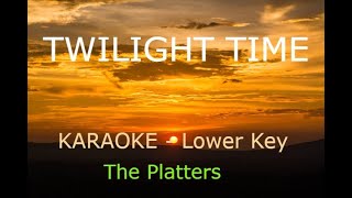 Twilight Time   Karaoke  Lower Key [upl. by Adallard354]