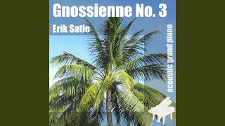 Gnossienne No 3  Gnossienne n 3 [upl. by Hudgens]