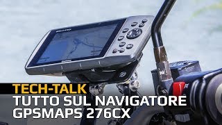 Il navigatore satellitare DEFINITIVO Garmin GPSMaps 276CX [upl. by Arleen]