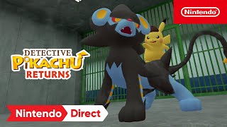 Detective Pikachu Returns  Nintendo Direct 9142023 [upl. by Eloken]