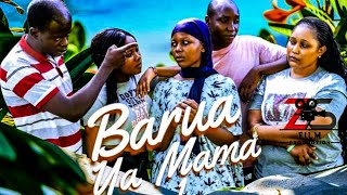 BARUA YA MAMA PART 1 [upl. by Legnaros]