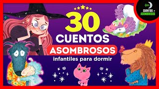 30 Cuentos Infantiles Para Dormir en Español Mix 11  Cuentos Asombrosos Infantiles [upl. by Nodnnarb403]