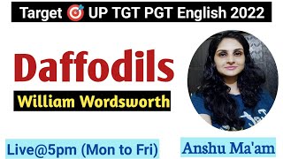 🔴Daffodils by William Wordsworth TGT PGT English Literature [upl. by Llertnor]