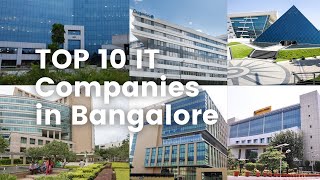 Top 10 IT companies in Bangalore 2021  best companies in Bangalore  silicon valley of India [upl. by Ettelohcin533]