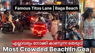 Nightlife in Goa  EP 10  Titos Lane  Baga Beach goavlog [upl. by Rosinski48]